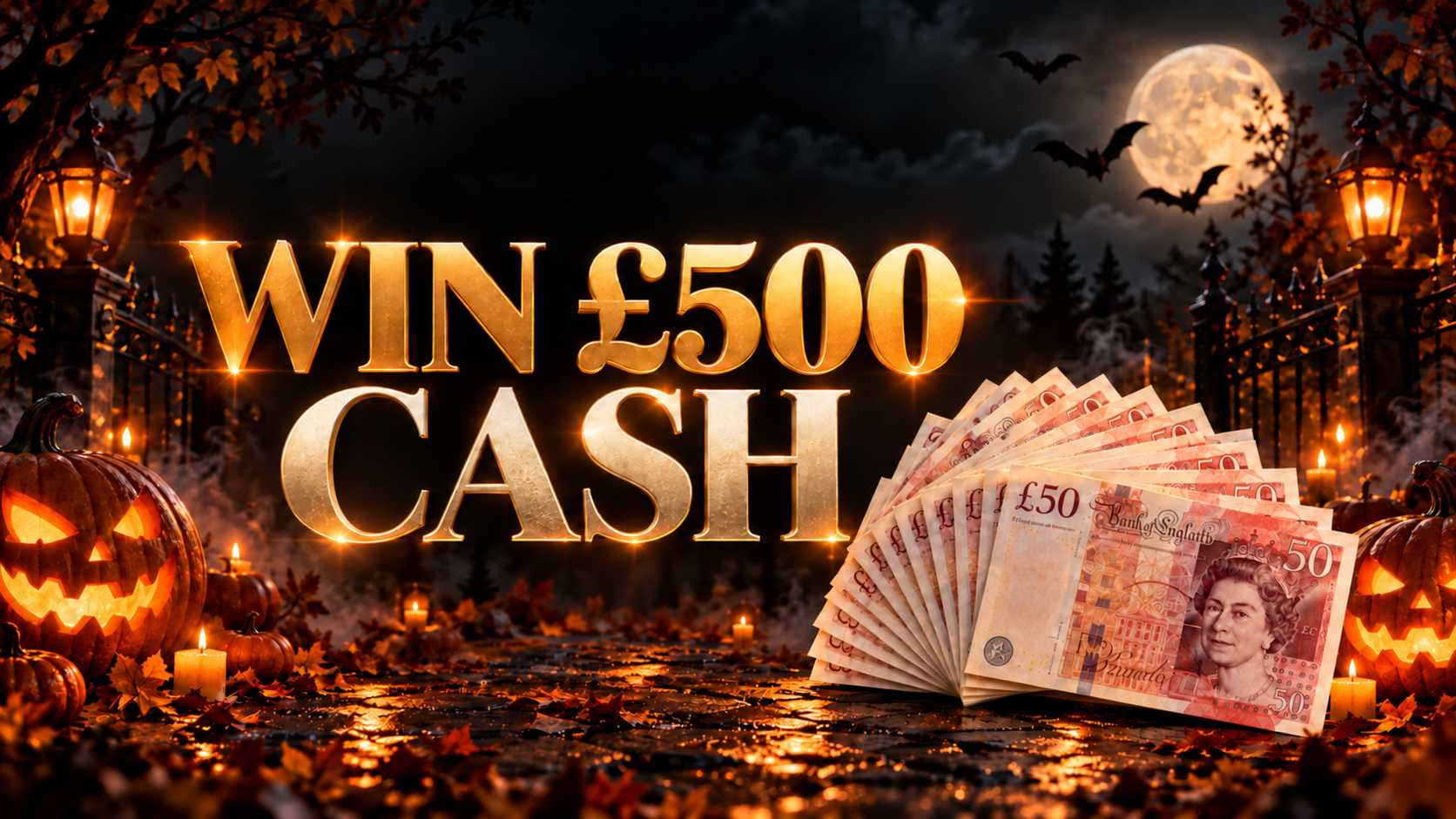 The £500 Halloween Cash Draw